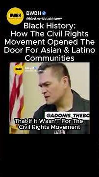 Black Bistory: How The Civil Rights Movement Mpened The Door For Asian & Latino Communities'#shorts