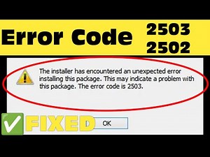 How to fix error code 2503 and 2502 in windows 11 || Installer has encountered an unexpected error