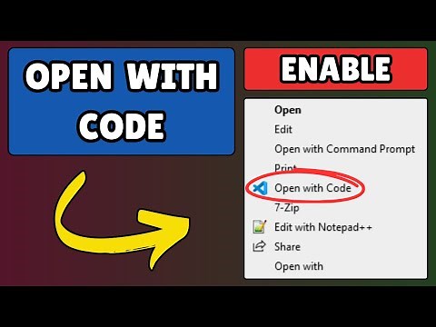 How to Enable Open with Code in Visual Studio Code