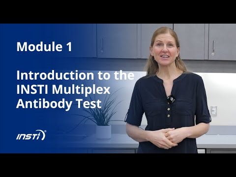 Module 1 | Introduction to the INSTI Multiplex Antibody Test