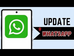 How to Update WhatsApp on iPhone & Android