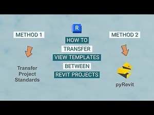 How to Transfer View Templates Between Revit Projects - 2 Easy Methods