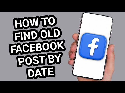 How to Find Old Facebook Posts by Date | Quick & Easy Method