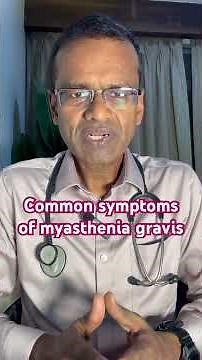 Common clinical symptoms of myasthenia gravis