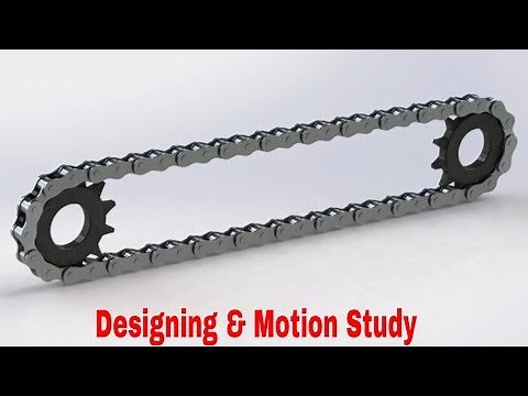 Chain and Sprocket designing,assembling,Motion Study in Solidworks