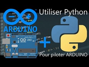 Comment utiliser une carte Arduino avec le langage Python ?