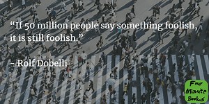 The Art of Thinking Clearly Summary