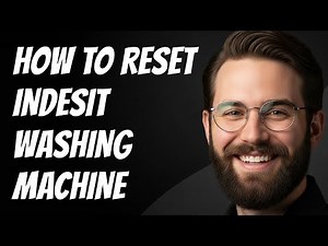 How To Reset Indesit Washing Machine in Simple Steps