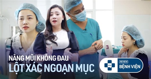 Review cận cảnh 1 ca nâng mũi bằng sụn sinh học, vỏn vẹn trong 45 phút