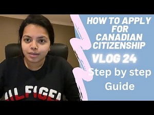 How to apply for canadian citizenship| step by step guide | #citizenship #canadiandesivlogs #blogger