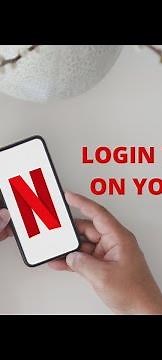 How to Log in to Netflix on Your Phone: Quick & Easy