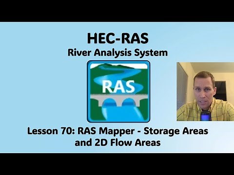 HEC RAS Lesson 70 - RAS Mapper - Storage Areas and 2D Flow Areas