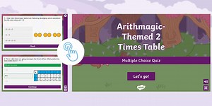 Arithmagic-Themed 2 Times Table Multiple Choice Quiz
