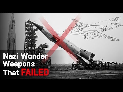 5 Nazi Wonder Weapons That Spectacularly Failed