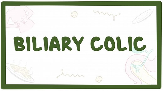 Biliary colic: Video, Causes, & Meaning | Osmosis