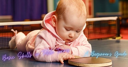 Basic Skills in Table Tennis: A Beginner's Guide - TABLE TENNIS ARENA