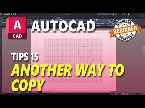 AutoCAD Tips 15 Another Way To Copy