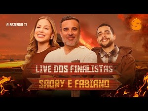 LIVE DOS FINALISTAS: SAORY E FABIANO ESCLARECEM POLÊMICAS, TRETAS E ESTRATÉGIAS EM A FAZENDA 17!
