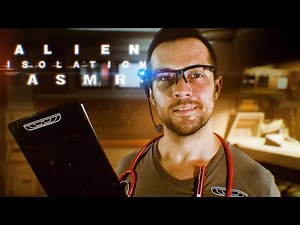 [ASMR] Checking the Captain's Health | Alien: Isolation Role Play