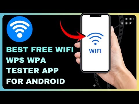 Top Free WiFi WPS WPA Tester Apps For Android