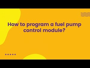 How to program a fuel pump control module?