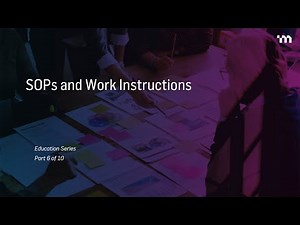 Episode 6: SOPs and Work Instructions