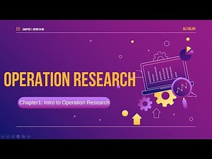 Chapter 1: Introduction to Operation Research