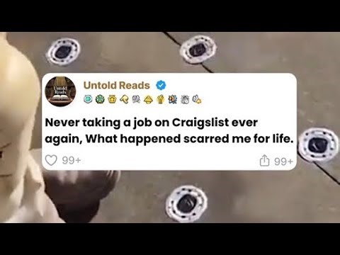 Never Take a Craigslist Job at 10AM!