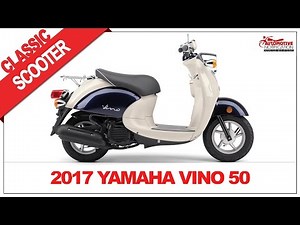 2017 Yamaha Vino 50 Classic Scooter Price Specs Review