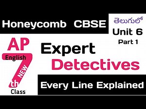 Expert Detectives Part 1 Explained in Telugu I Class 7 Chapter 6 English NCERT