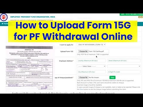 How to Upload Form 15G for PF withdrawal Online