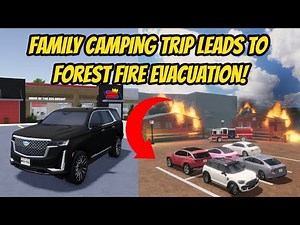 Greenville, Wisc Roblox l Family Camping Trip FOREST FIRE Special F3x Roleplay