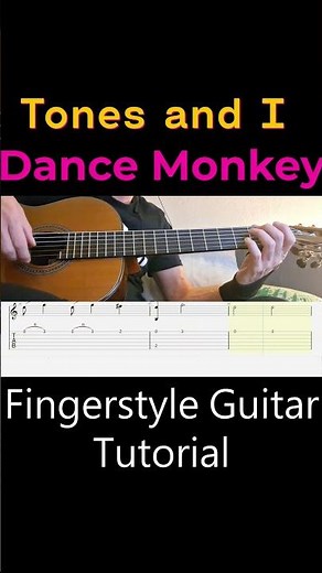 Dance Monkey - Tones and I | Fingerstyle Guitar Tutorial + TABS & Sheet Music