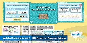 PlanIt Maths Year 2 Multiplication and Division Lesson Pack 20: Multiplication and Division Inverses