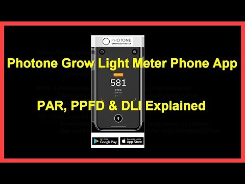 Photone Grow Light Meter Phone App - Features, Calibration, Use, PAR, PPFD & DLI Explained -