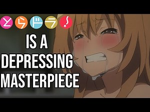 Toradora Was An Emotional Rollercoaster (Honest Review)