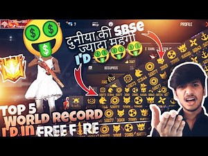 Top 5 [ WORLD RECORD ID ] in [ FREE FIRE ] दुनिया की Sab se महंगी ID.. 🤯 🤑