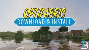How To Download & Install Optifine with the Fabric Mod Loader (OptiFabric) - TheBreakdown.xyz