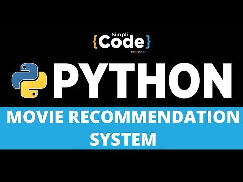 How to Build a Movie Recommendation System in Python? | Python Tutorial For Beginners | SimpliCode