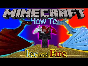Minecraft. Ice and Fire. How To. 1.16.5