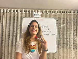 Types of Market Structures by Vidhi Kalra