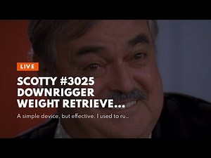 Scotty #3025 Downrigger Weight Retriever w/ Snap, Fairlead Cleat & 78-Inches of Cord