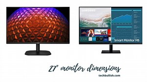 27 inch Monitor Dimensions: How Big is It?