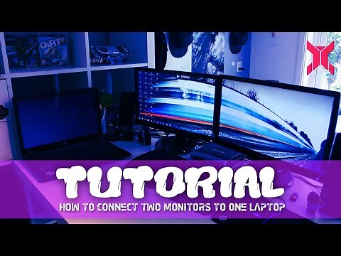 TUTORIAL: How to connect two monitors to one laptop!