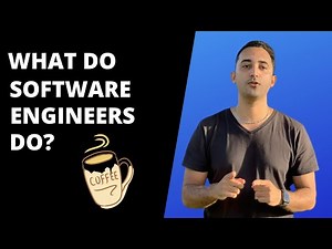 What do Software Engineers do? (And How to Grow your Career)