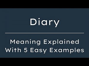 What Does Diary Mean? Diary Meaning in English With 5 Example Sentences