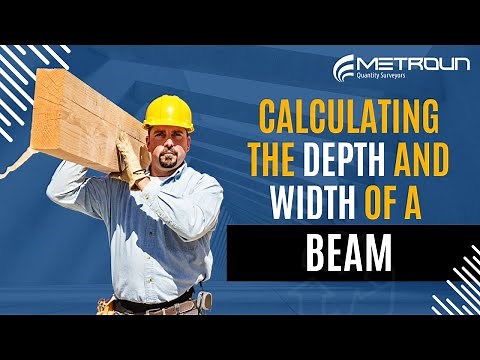 How to Calculate the Depth and Width of a Beam | Step by Step Guide