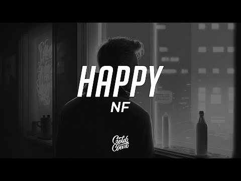 NF - HAPPY (Lyrics)