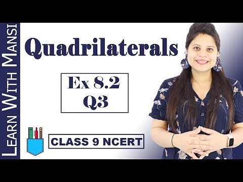 Class 9 Maths | Chapter 8 | Exercise 8.2 Q3 | Quadrilaterals | NCERT