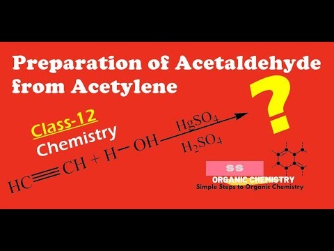Preparation of Acetaldehyde from Acetylene| Hydration Reaction | Carbonyl Compounds | Class-12|